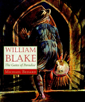 William Blake: The Gates of Paradise Cover Image