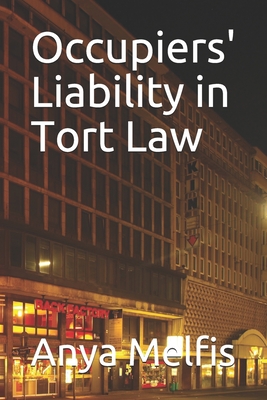 Occupiers' Liability in Tort Law Cover Image