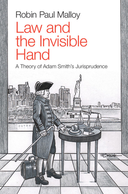 Law and the Invisible Hand By Robin Paul Malloy Cover Image