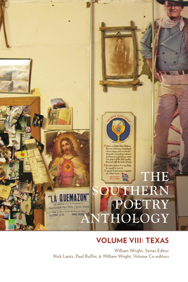 The Southern Poetry Anthology, Volume VIII: Texas