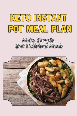 Instant pot outlet meal plans