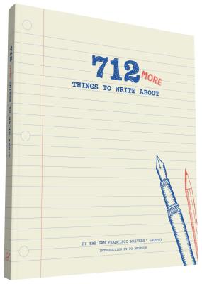 Cover for 712 More Things to Write About