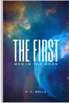 The First Men In The Moon