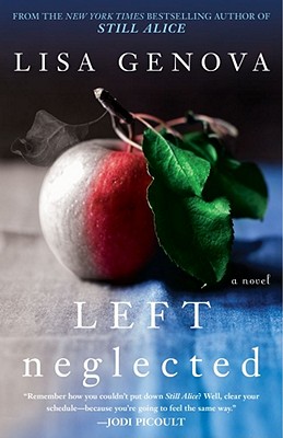 Cover Image for Left Neglected: A Novel