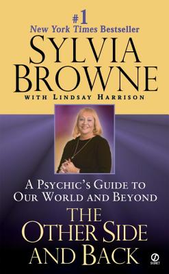 The Other Side and Back: A Psychic's Guide to Our World and Beyond Cover Image