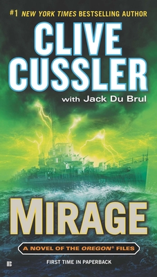 Mirage (The Oregon Files #9) By Clive Cussler, Jack Du Brul Cover Image