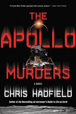 The Apollo Murders By Chris Hadfield Cover Image