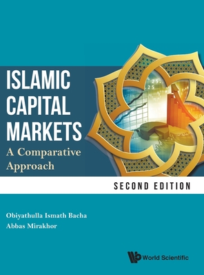 Islamic Capital Markets: A Comparative Approach (Second Edition) Cover Image