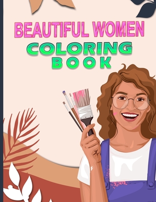 Beautiful Women Adult Coloring Book (Paperback)