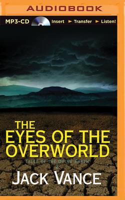 The Eyes of the Overworld (Tales of the Dying Earth #2)
