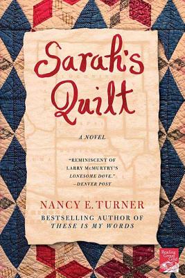 Cover for Sarah's Quilt: A Novel of Sarah Agnes Prine and the Arizona Territories, 1906 (Sarah Agnes Prine Series #2)