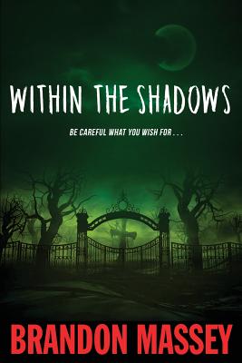 Cover for Within the Shadows