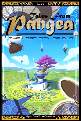 Tales from Pangea: the Lost City of Old Cover Image
