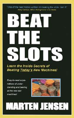 Beat the Slots! By Marten Jensen Cover Image