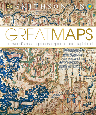 Great Maps: The World's Masterpieces Explored and Explained (DK Great) By Jerry Brotton Cover Image