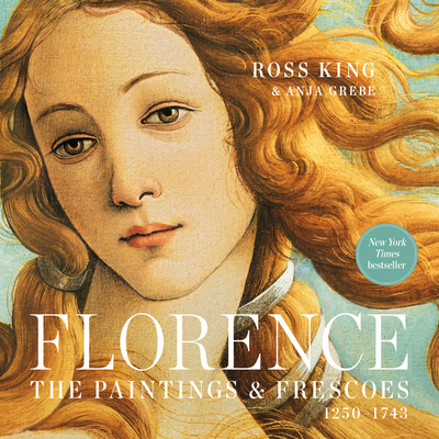 Florence: The Paintings & Frescoes, 1250-1743 Cover Image