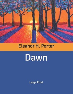Dawn: Large Print Cover Image