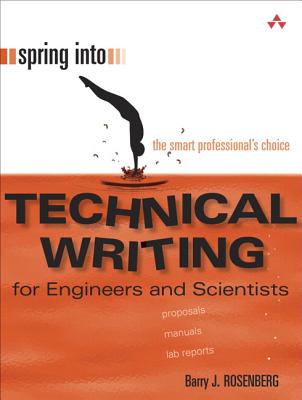 Spring Into Technical Writing for Engineers and Scientists (Spring Into...) Cover Image