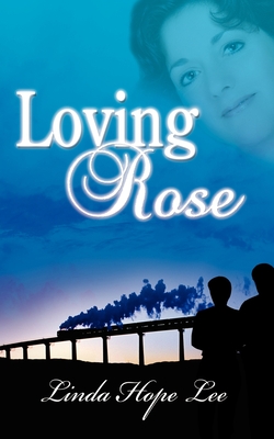 Cover for Loving Rose