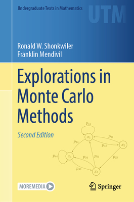 Explorations in Monte Carlo Methods (Undergraduate Texts in Mathematics)