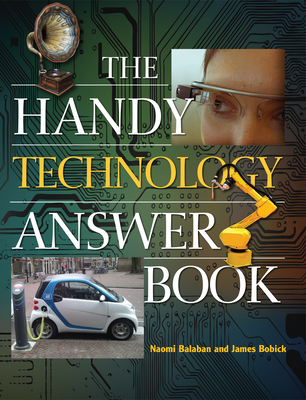 The Handy Technology Answer Book (Handy Answer Books)