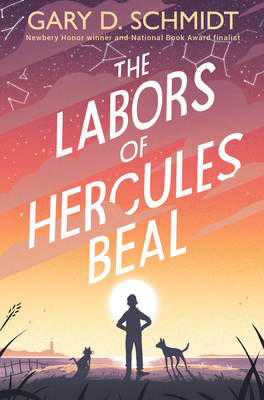 The Labors of Hercules Beal By Gary D. Schmidt Cover Image