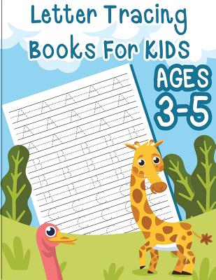 Letter tracing books for kids ages 3-5: letter tracing book for preschoolers, letter tracing workbook, letter tracing preschool By Fidelio Bunk Cover Image