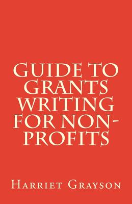 Guide to Grants Writing for Non-Profits Cover Image