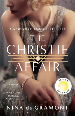 The Christie Affair: A Novel By Nina de Gramont Cover Image