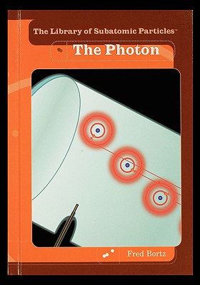 The Photon By Fred Bortz Cover Image