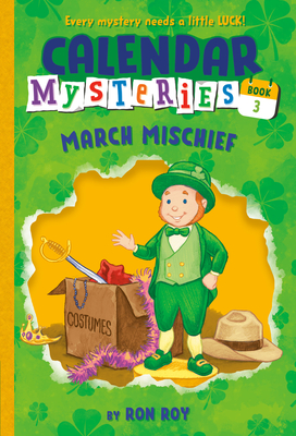 Cover for Calendar Mysteries #3: March Mischief