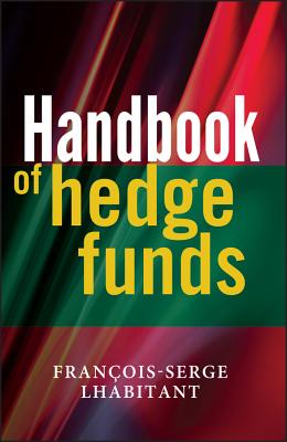 Handbook Of Hedge Funds | IndieBound.org