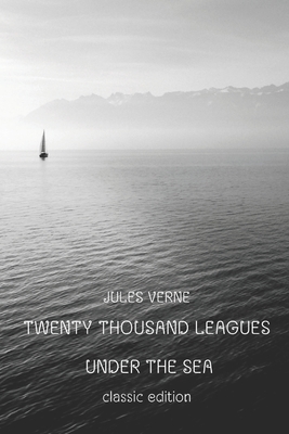 Twenty Thousand Leagues Under the Sea