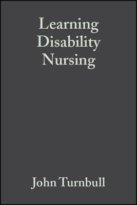 Learning Disability Nursing By John Turnbull (Editor) Cover Image