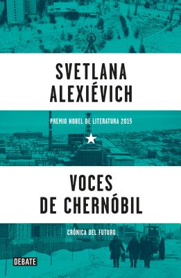 Voces de Chernobil / Voices from Chernobyl Voces de Chernobil / Voices from Chernobyl cover