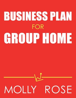 business plan for group homes