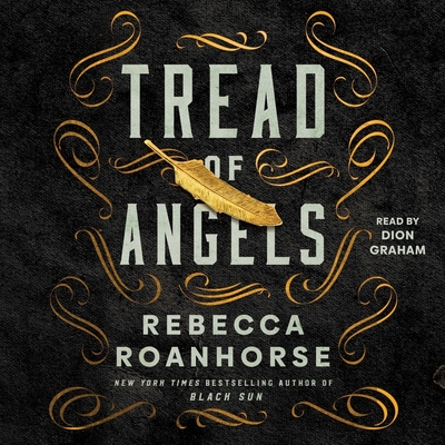 Tread of Angels By Rebecca Roanhorse, Dion Graham (Read by) Cover Image