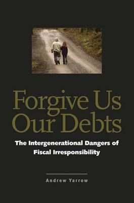 Cover for Forgive Us Our Debts
