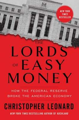 The Lords of Easy Money