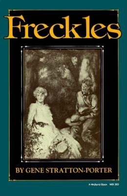 Freckles (Library of Indiana Classics) Cover Image