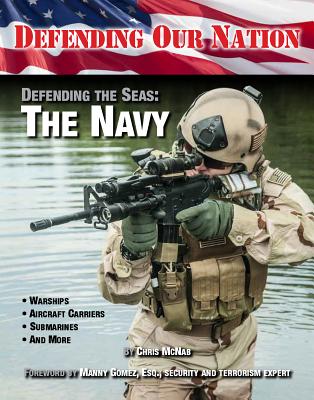 Defending the Seas: The Navy (Defending Our Nation #12) Cover Image