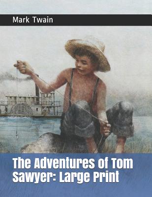 The Adventures of Tom Sawyer