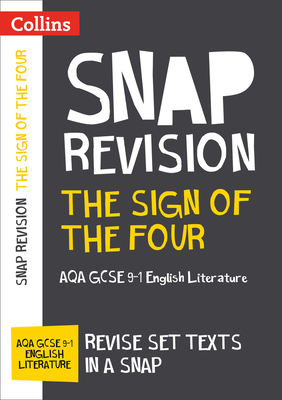Collins GCSE 9-1 Snap Revision – The Sign of the Four: AQA GCSE 9-1 English Literature Text Guide Cover Image