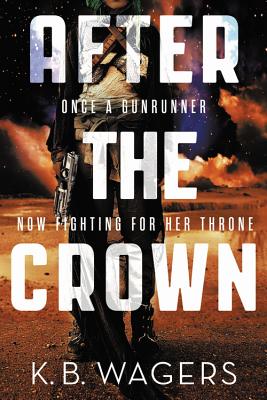 After the Crown (The Indranan War #2) Cover Image