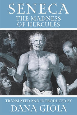 Seneca: The Madness of Hercules Cover Image