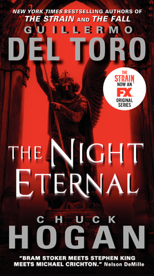 The Night Eternal TV Tie-in Edition (The Strain Trilogy #3)