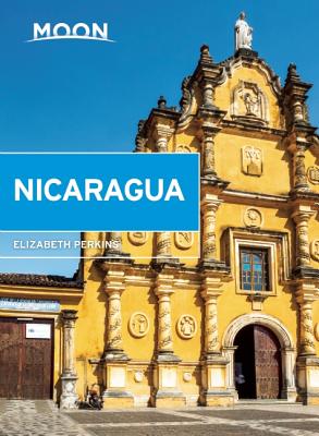 Moon Nicaragua (Moon Handbooks) Cover Image