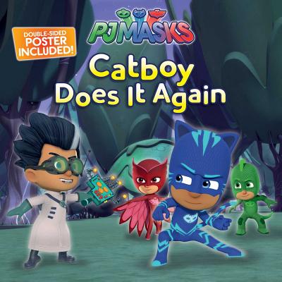 Catboy Does It Again (PJ Masks) By Maggie Testa (Adapted by) Cover Image