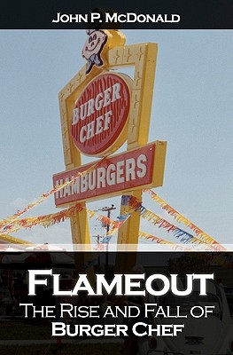 Flameout: The Rise and Fall of Burger Chef Cover Image