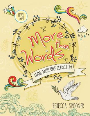 More Than Words Level 2: Living Faith Bible Curriculum Cover Image